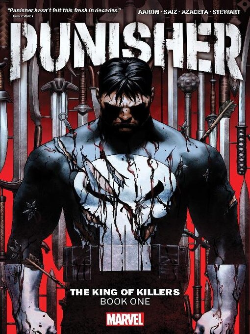 Titeldetails für Punisher Volume 1 The King Of Killers Book One nach Jason Aaron - Verfügbar
